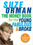 El libro del dinero para los jóvenes y fabulosos, Suze Orman