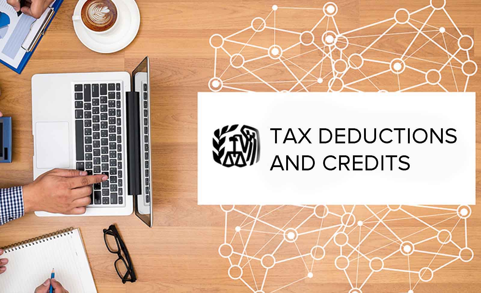 ULTIMATE LIST OF TAX DEDUCTIONS AND CREDITS