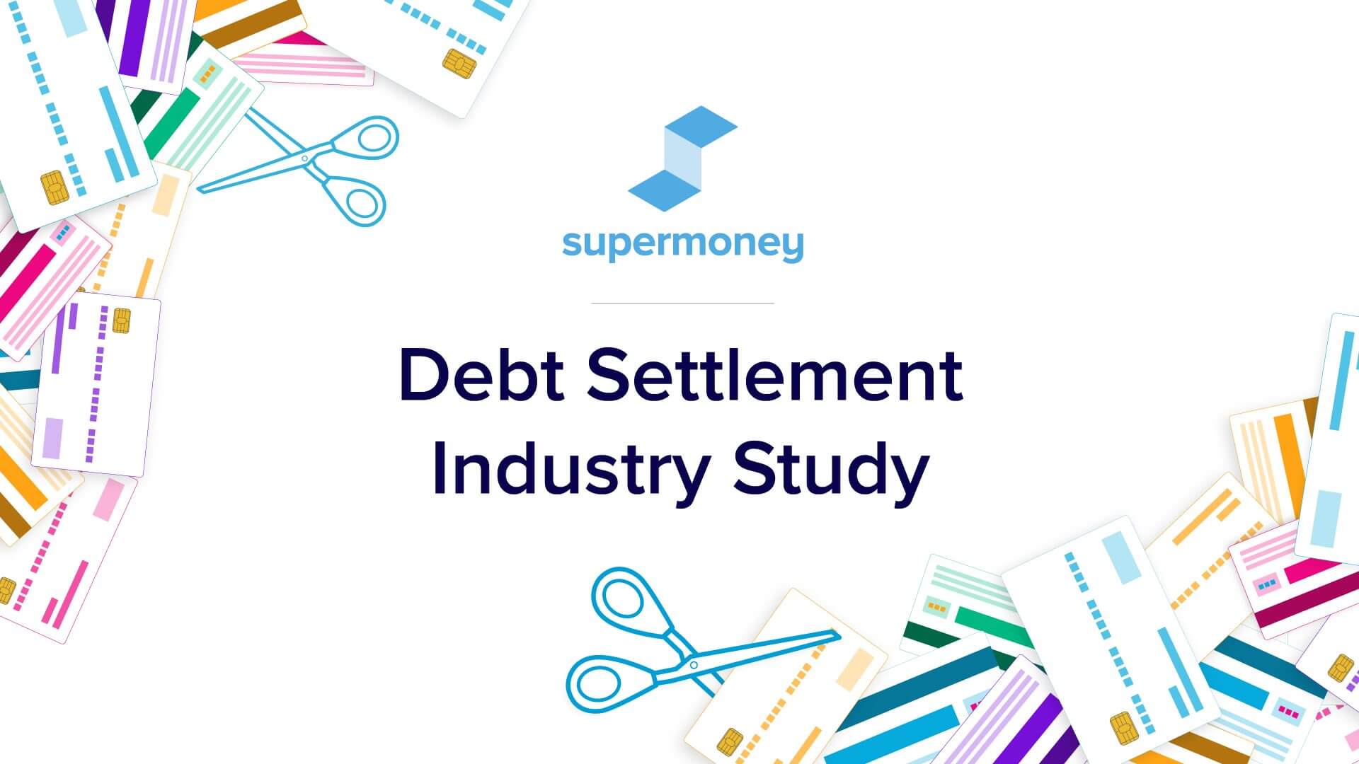 Debt Settlement Industry Study