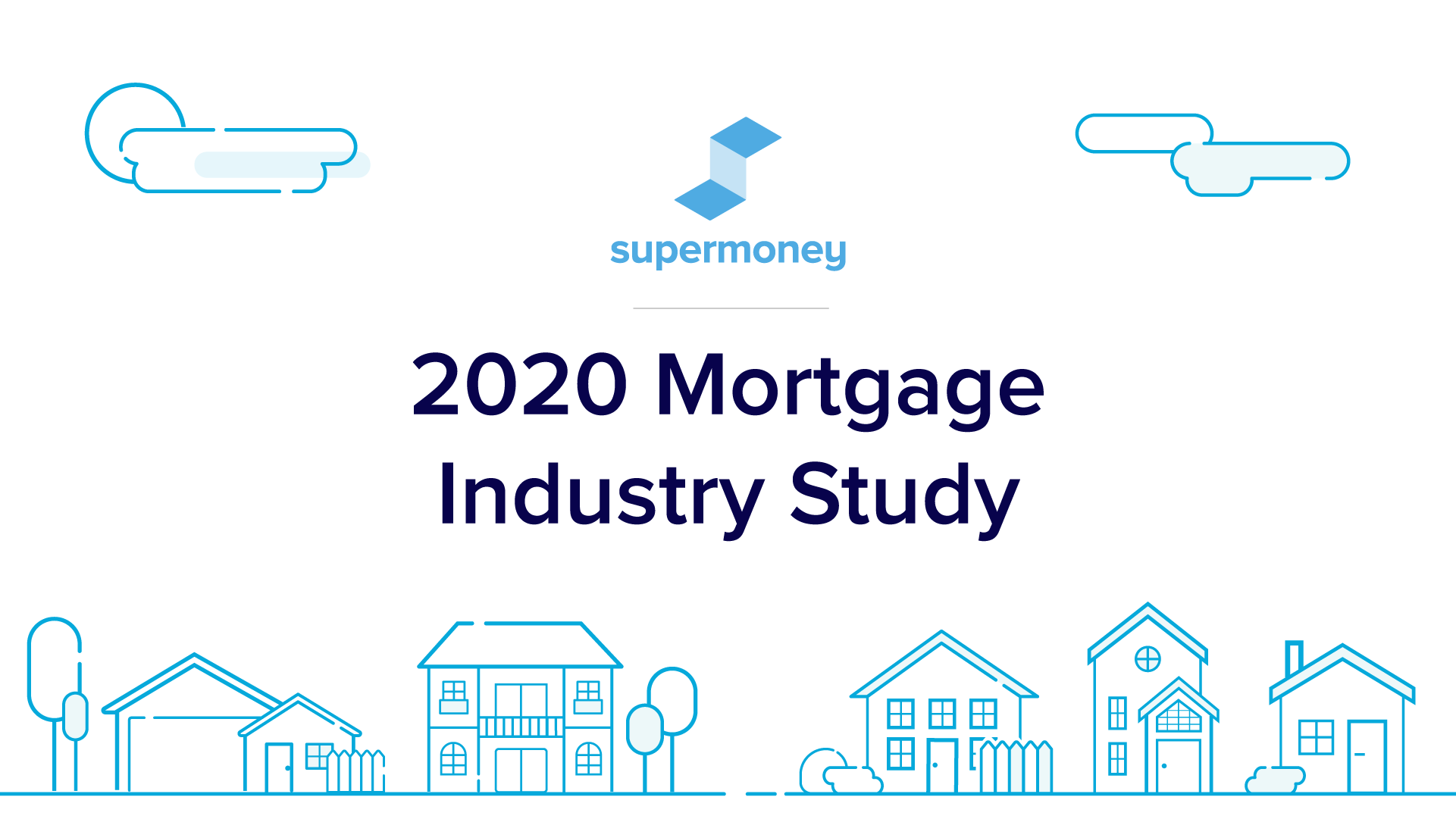 SuperMoney mortgage