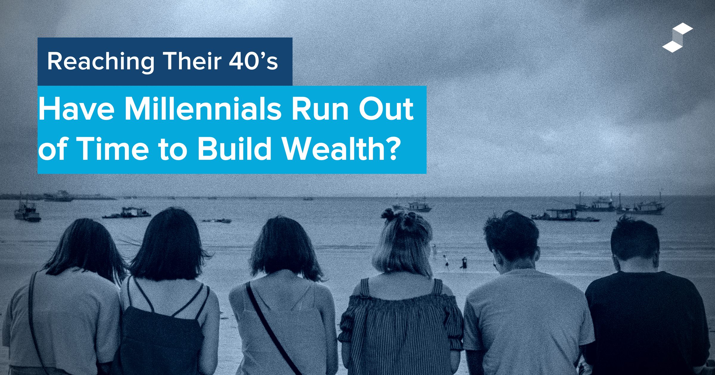 have-millennials-run-out-of-time-to-build-wealth-supermoney